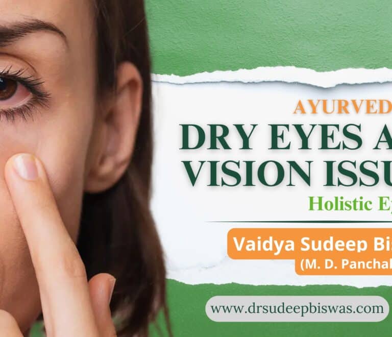 Ayurveda for Dry Eyes