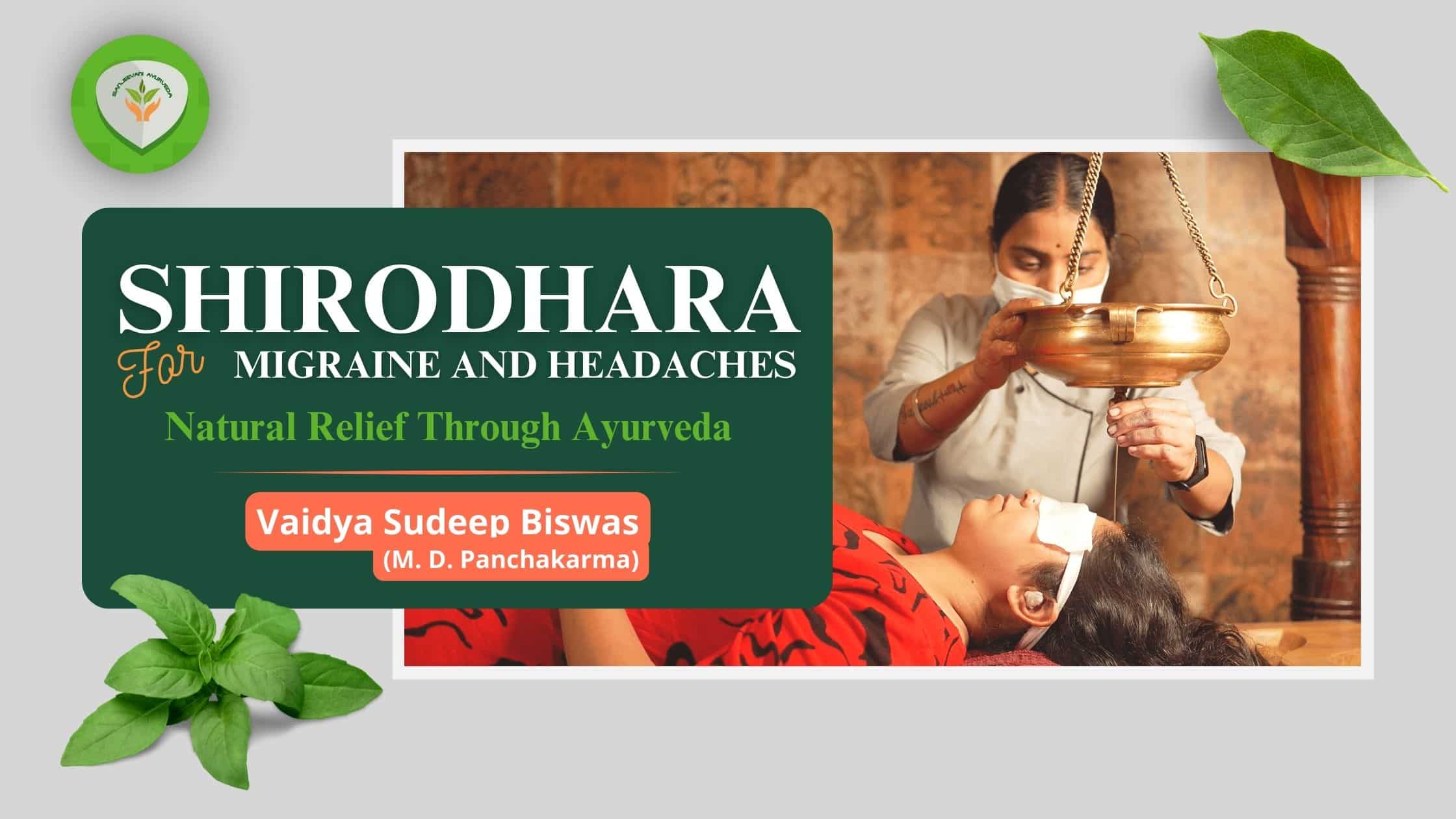 Shirodhara for Migraine , Shirodhara for Headache